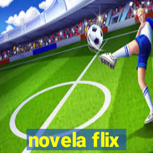 novela flix